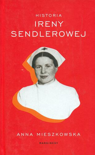 Okładka książki  Historia Ireny Sendlerowej  4