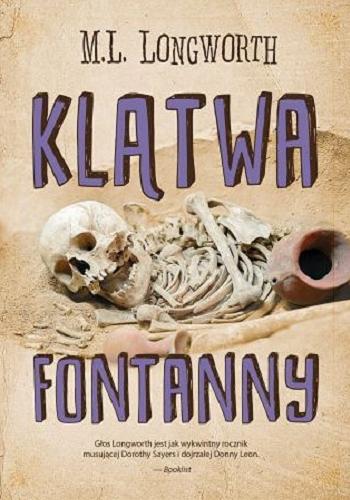 Okładka książki Klątwa fontanny / M. L. Longworth ; przekład Małgorzata Trzebiatowska.