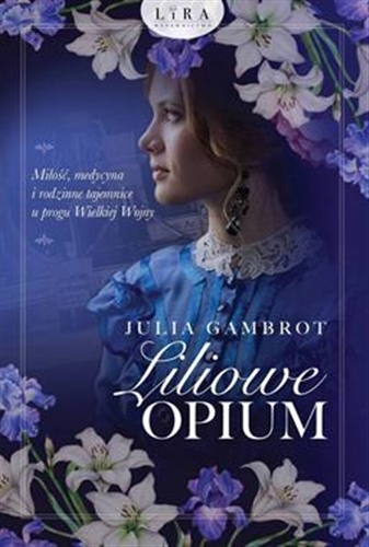 Okładka książki  Liliowe opium  6