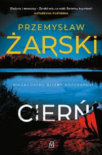 Okładka książki Cierń / Przemysław Żarski.