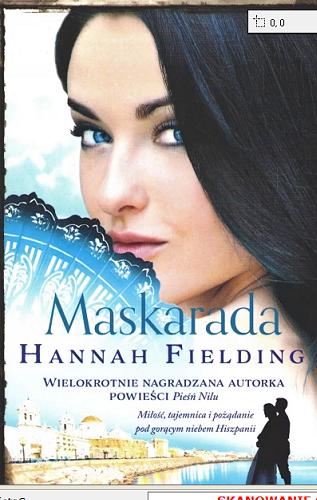 Okładka  Maskarada / Hannah Fielding ; tłumaczenie: Piotr Art.