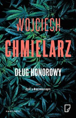 Okładka książki Dług honorowy [E-book ] / Wojciech Chmielarz.