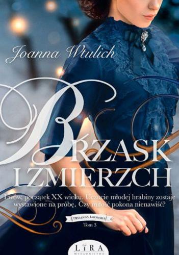 Okładka książki Brzask i zmierzch / Joanna Wtulich.