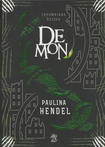 Okładka książki Demon / Paulina Hendel.