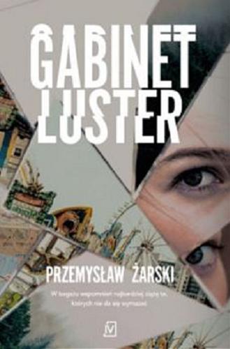 Okładka książki Gabinet luster / Przemysław Żarski.
