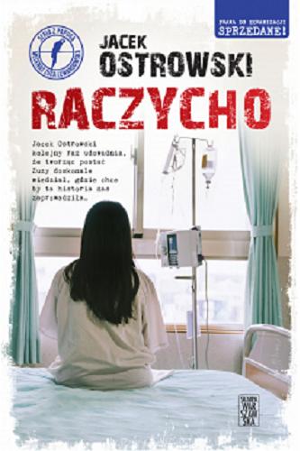 Okładka książki Raczycho / Jacek Ostrowski.
