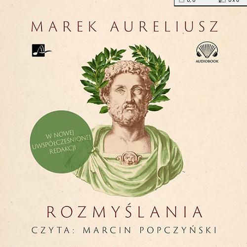 Okładka  Rozmyślania : [Dokument dźwiękowy] / Marek Aureliusz ; tłumaczenie Marian Reiter.