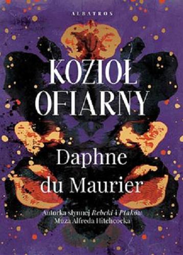 Okładka książki Kozioł ofiarny [E-book] / Daphne du Maurier ; z angielskiego przełożyła Magdalena Słysz.