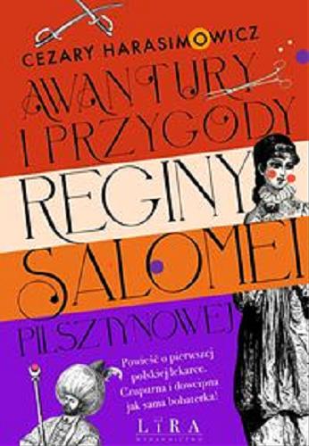 Okładka książki  Awantury i przygody Reginy Salomei Pilsztynowej  4