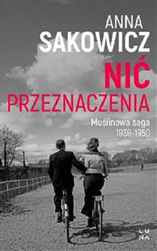 Okładka  Nić przeznaczenia / Anna Sakowicz.