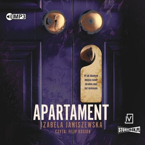Okładka  Apartament [Dokument dźwiękowy] / Izabela Janiszewska.