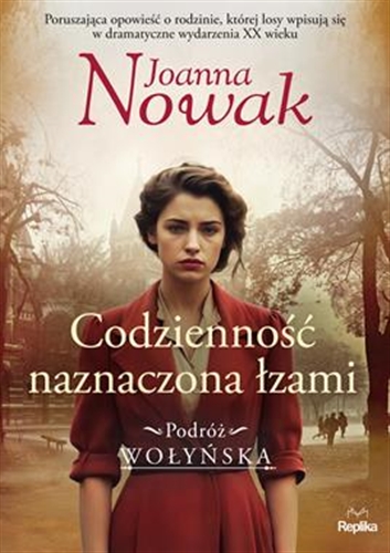 Okładka książki Codzienność naznaczona łzami / Joanna Nowak.