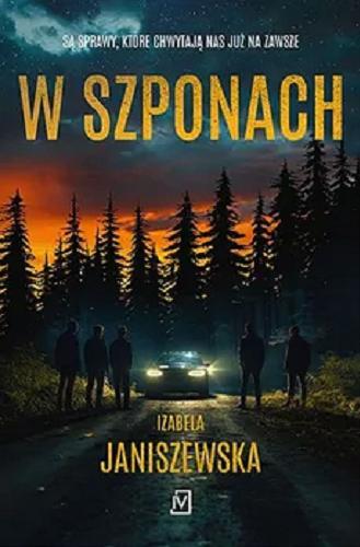 Okładka książki W szponach / Izabela Janiszewska.