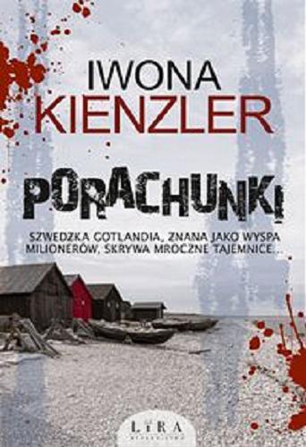 Okładka książki Porachunki / Iwona Kienzler.