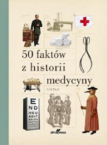 Okładka książki  50 faktów z historii medycyny  1