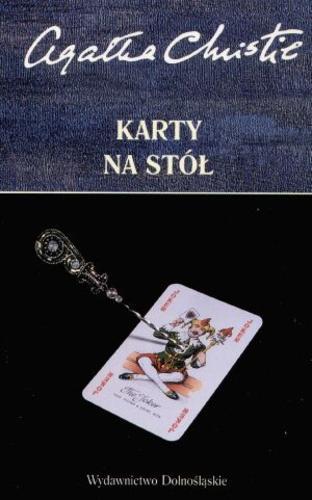 Okładka książki Karty na stół / Agata Christie ; tłumaczyła Krystyna Bockenheim.