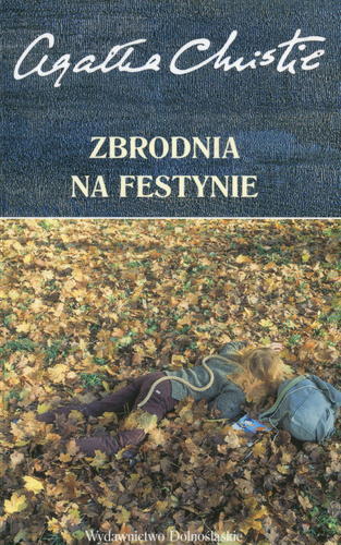 Okładka książki Zbrodnia na festynie / Agatha Christie ; tłumaczył Andrzej Milcarz.