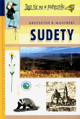 Okładka książki Sudety / Krzysztof R. Mazurski.