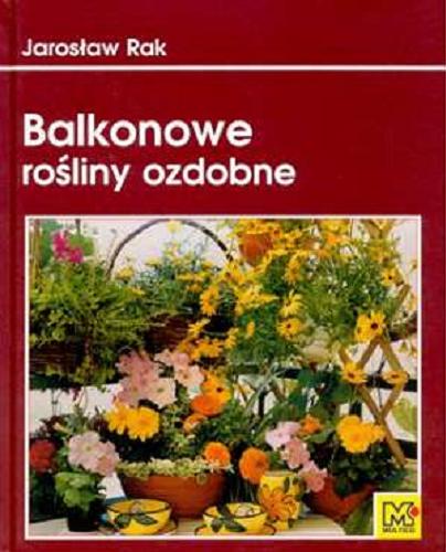 Okładka książki  Balkonowe rośliny ozdobne  1