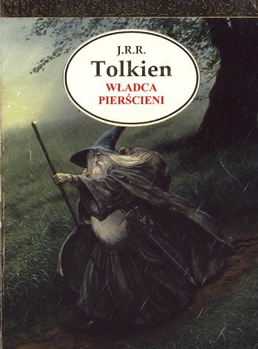 Okładka książki Bractwo pierścienia T.1 / John Ronald Reuel Tolkien ; przekł.[z ang.] Jerzy Łoziński.