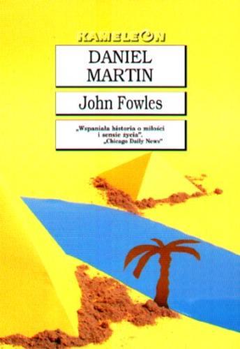 Okładka książki Daniel Martin / John Fowles ; tłumaczył Jerzy Łoziński.