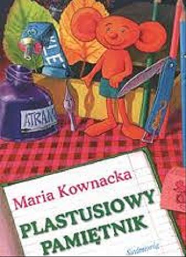 Okładka książki Plastusiowy pamiętnik / Maria Kownacka ; ilustr. Jarosław Żukowski.