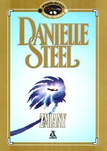 Okładka książki Album rodzinny / Danielle Steel ; przeł. [z ang.] Izabela Łoncka.