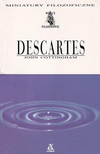 Descartes : kartezjańska filozofia umysłu Tom 9.9