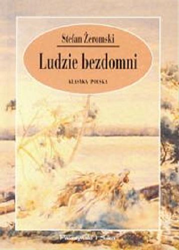 Okładka książki Ludzie bezdomni / Stefan Żeromski.