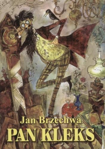 Okładka książki Pan Kleks / Jan Brzechwa ; il. Jan Marcin Szancer.