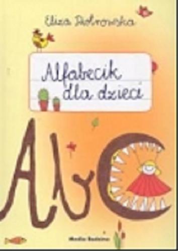 Okładka książki Alfabecik dla dzieci / Eliza Piotrowska.