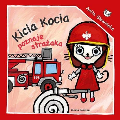 Kicia Kocia poznaje strażaka Tom 18