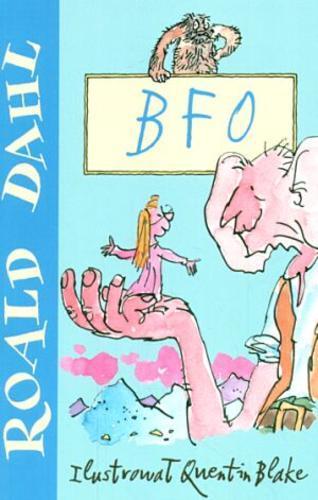 Okładka książki BFO / Roald Dahl ; il. Quentin Blake ; tł. Jerzy Łoziński.