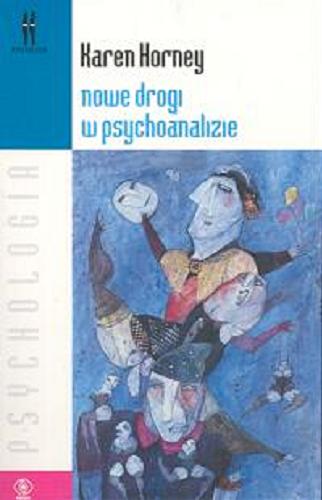 Okładka książki Nowe drogi w psychoanalizie 