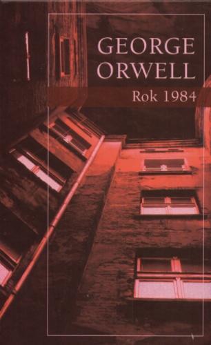 Okładka książki Rok 1984 / George Orwell ; przełożył Tomasz Mirkowicz.