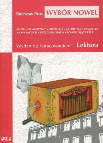 Okładka książki Wybór nowel / Bolesław Prus ; oprac. Małgorzata Białek, Anna Popławska.