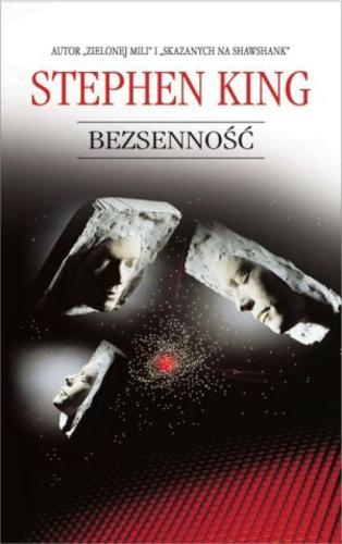 Okładka książki Bezsenność / Stephen King ; z ang. przeł. Krzysztof Sokołowski.