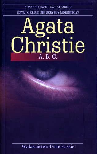 Okładka książki A.B.C. / Agatha Christie ; przełożyła Wanda Dehnel.
