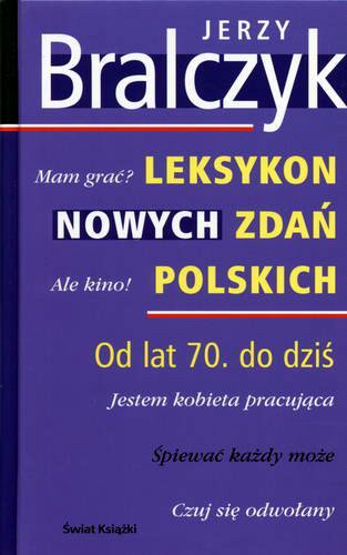 Okładka książki  Leksykon nowych zdań polskich : od lat 70. do dziś  15