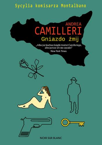Okładka książki Gniazdo żmij / Andrea Camilleri ; przełożyła Monika Woźniak.