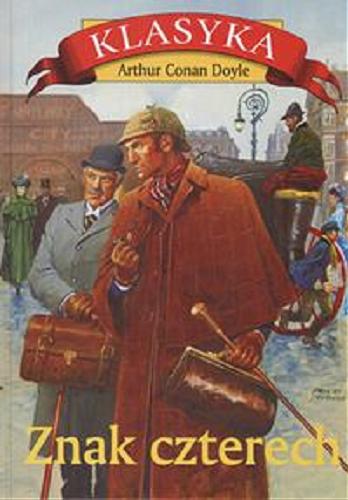 Okładka książki Znak czterech / Arthur Conan Doyle ; przełożyła Krystyna Jurasz-Dąbska.