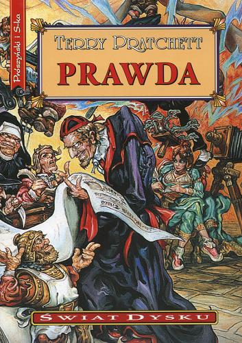 Okładka książki Prawda / Terry Pratchett ; przeł. Piotr W. Cholewa.