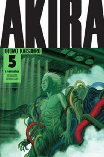 Okładka  Akira. 5 / Katsuhiro Otomo ; [tłumaczenie Paweł "Rep" Dybała].