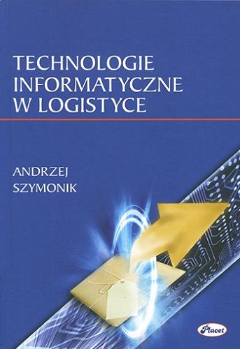Okładka książki  Technologie informatyczne w logistyce  10