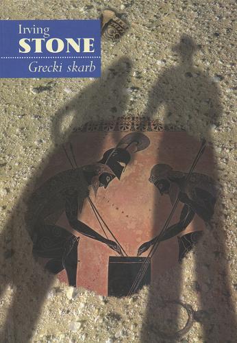 Okładka książki  Grecki skarb :powieść biograficzna o Henryku i Zofii Schliemannach  5