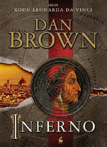 Okładka książki Inferno / Dan Brown ; z języka angielskiego przełożył Robert J. Szmidt.