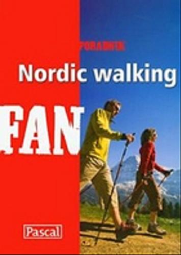 Okładka książki Nordic walking / Piotr Wróblewski.