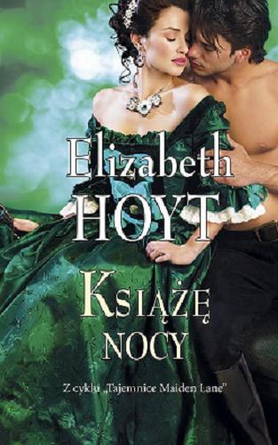 Okładka książki Książę nocy / Elizabeth Hoyt ; przełożyła Anna Pajek.