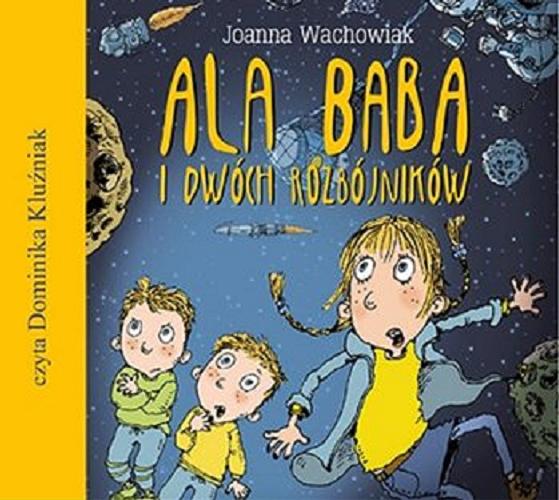 Okładka książki Ala Baba i dwóch rozbójników CD 2/ Joanna Wachowiak.