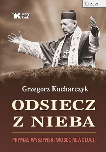 Okładka książki  Odsiecz z nieba : prymas Wyszyński wobec rewolucji  13
